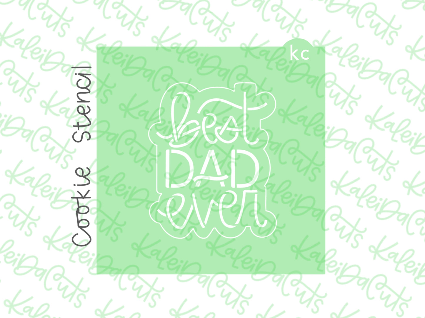 Best Dad Ever Stencil