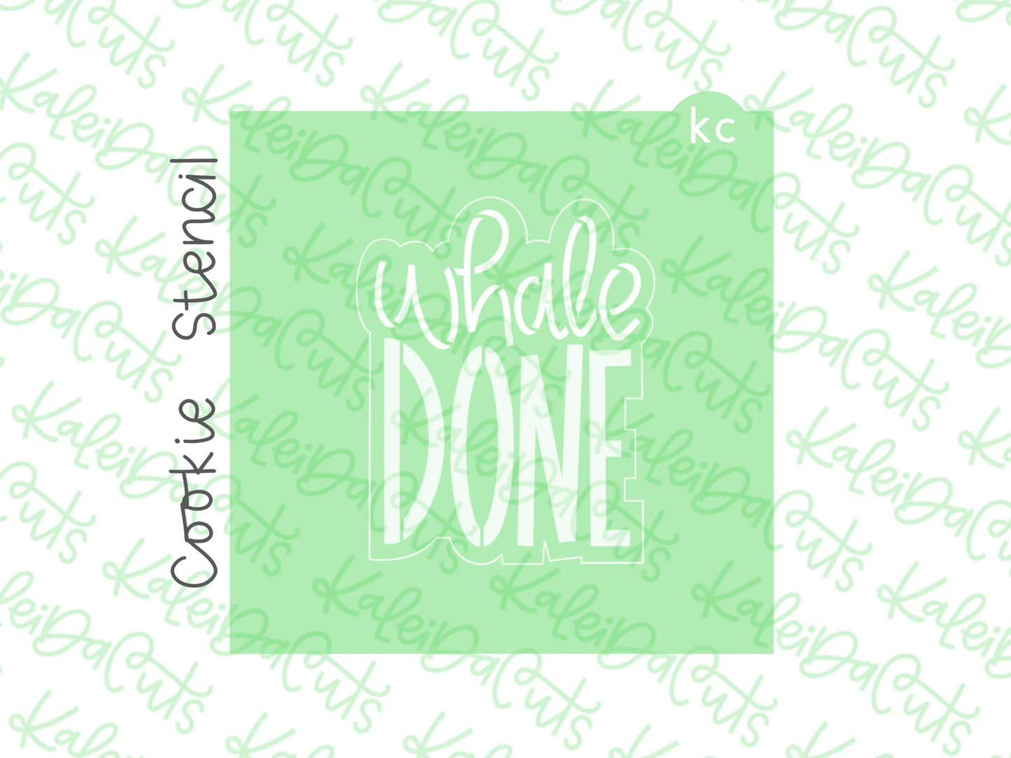 Whale Done Stencil