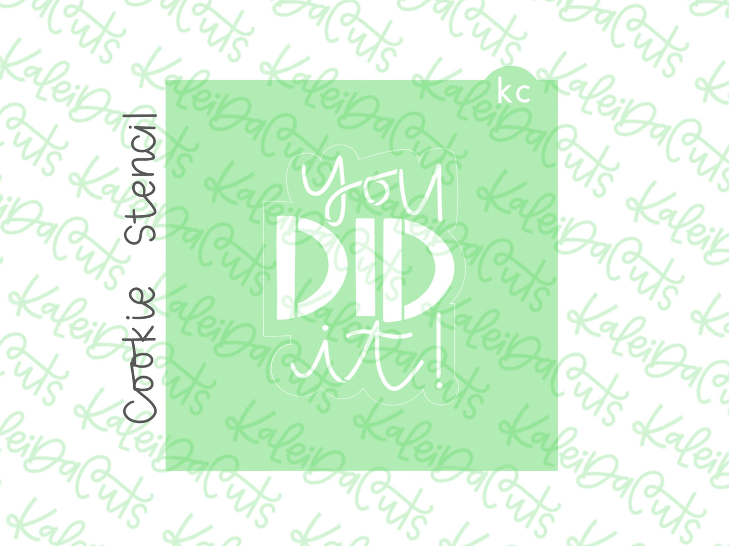 You Did It! Stencil