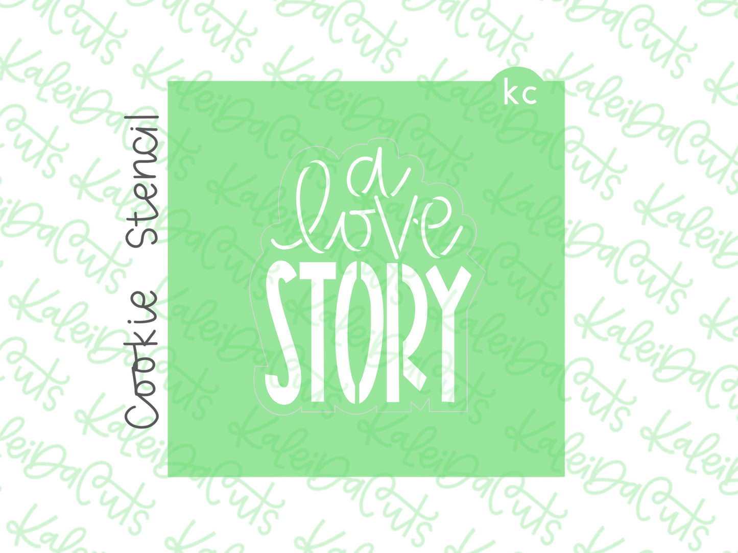 A Love Story Stencil