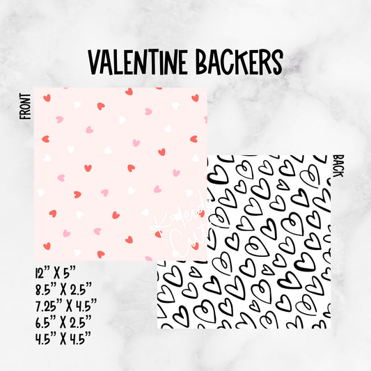 Valentine Backers - Choose Your Size