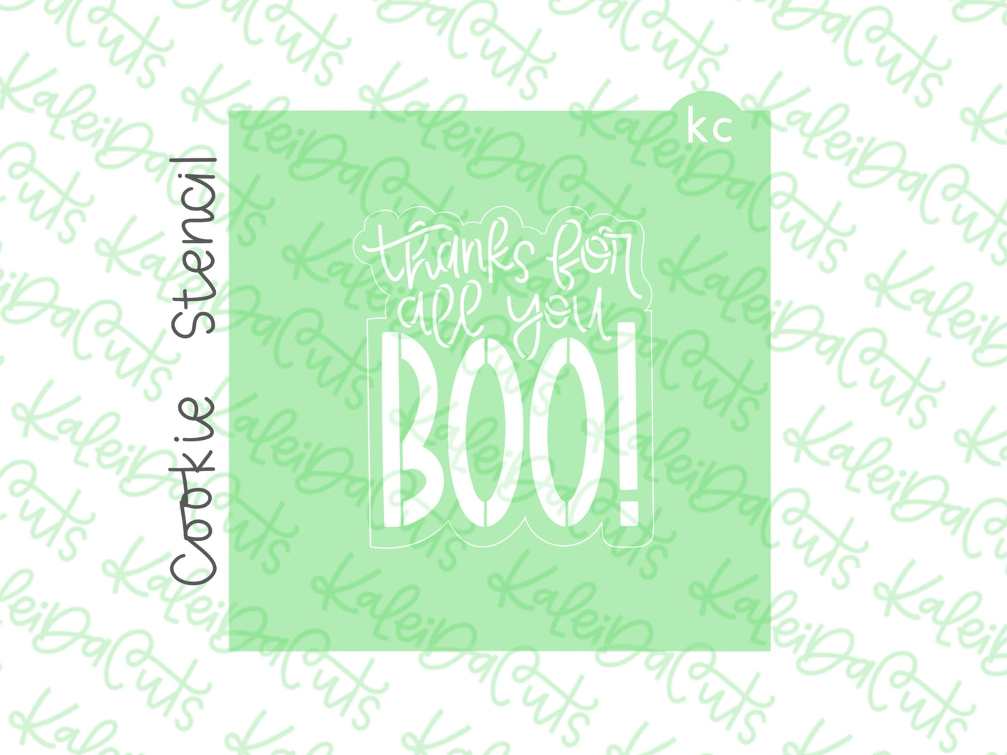 Thanks For All You Boo! Stencil