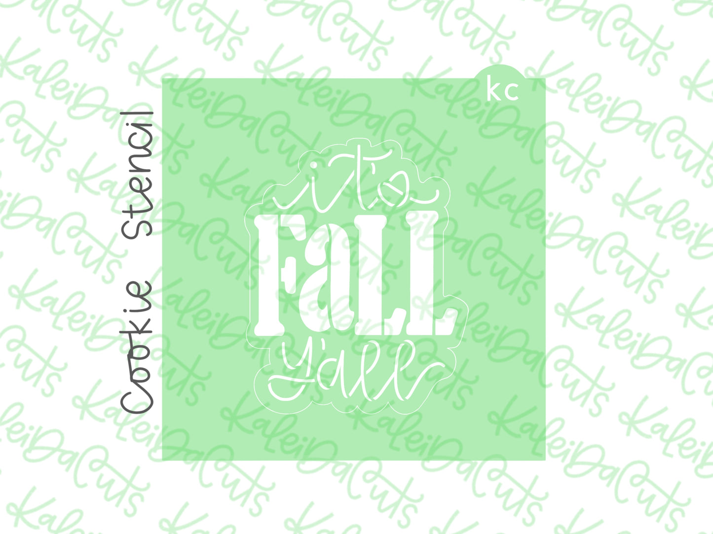 It's Fall Y'all Stencil