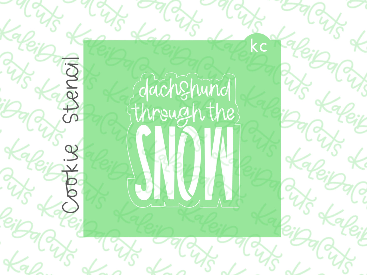 Dachshund Through The Snow Stencil