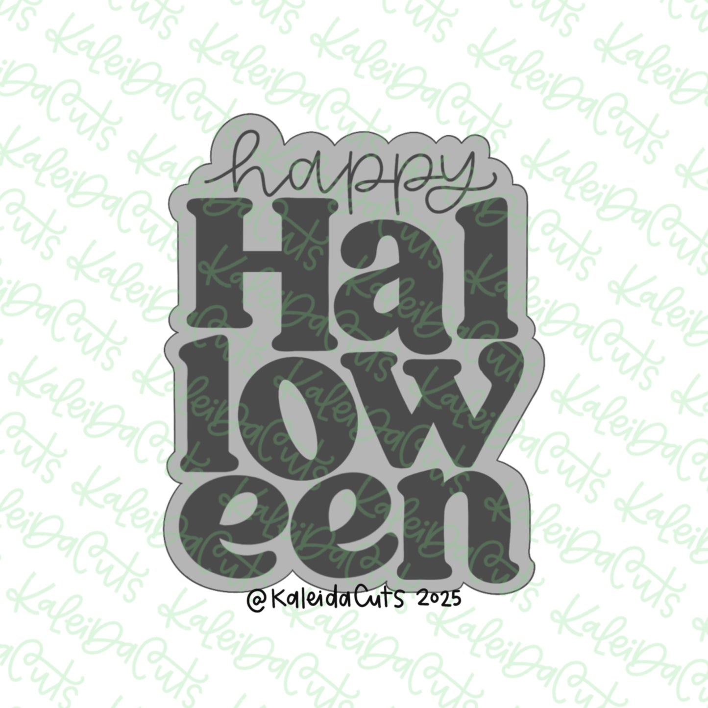 Happy Halloween 2025 Cookie Cutter