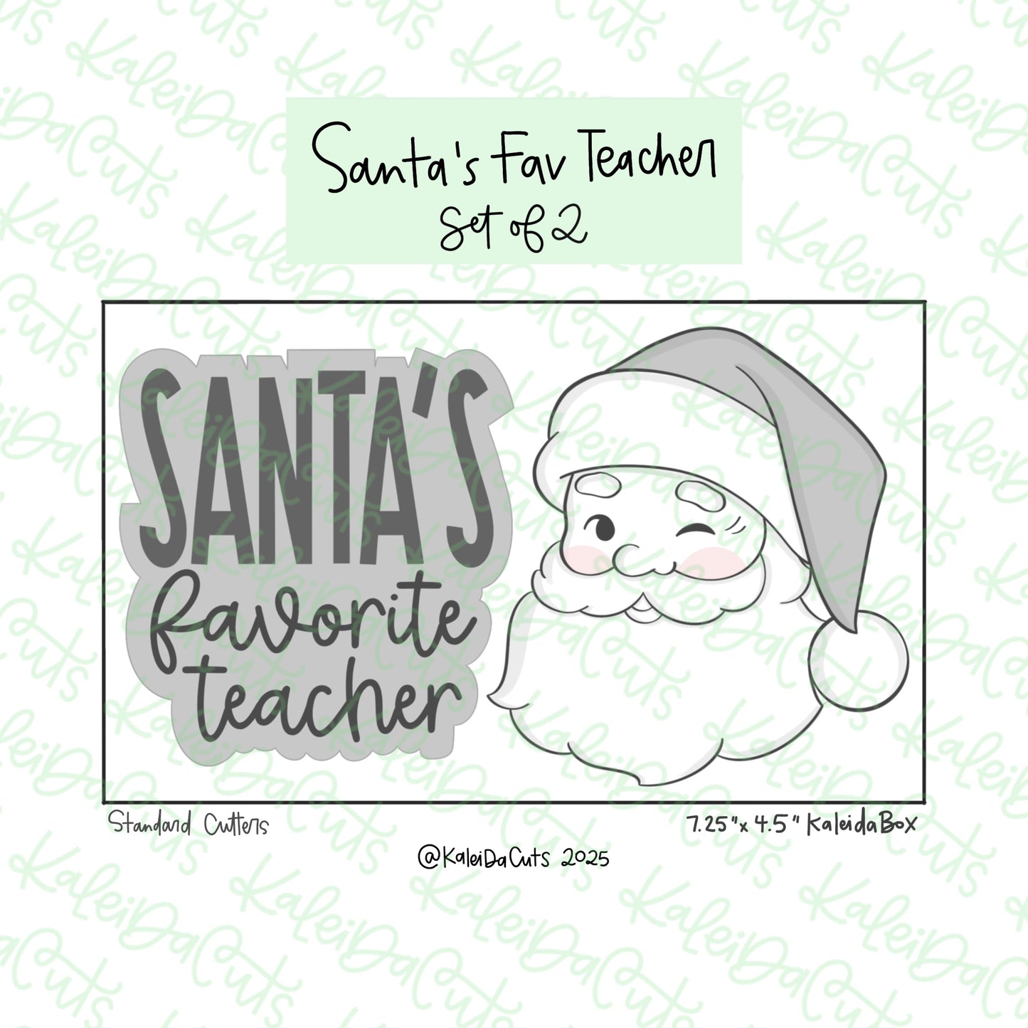 Santa's Favorite Teacher Cookie Cutters Set of 2