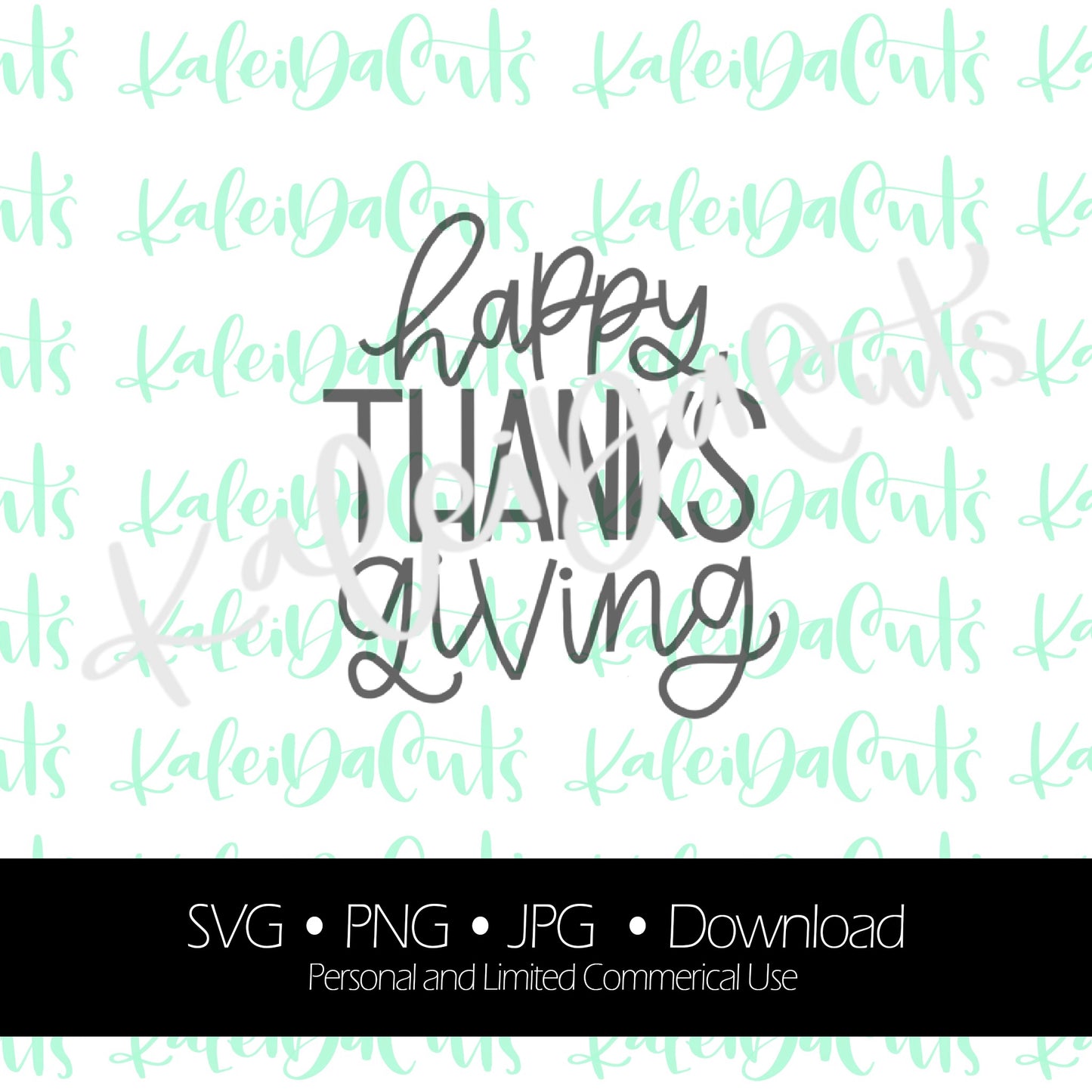 Happy Thanks Giving - Digital Download.