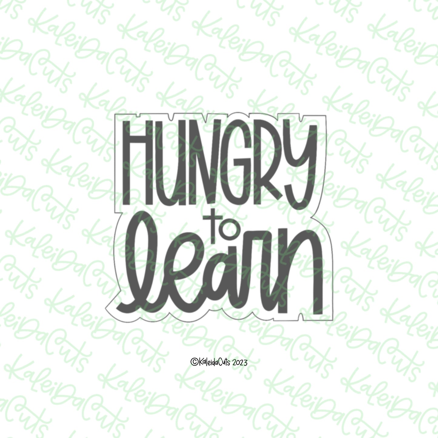 Hungry to Learn Cookie Cutter