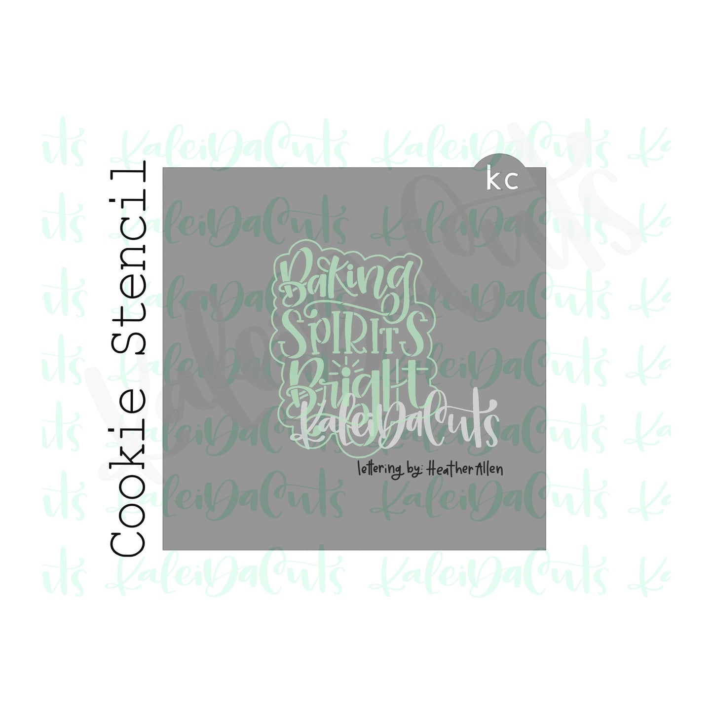 Baking Spirits Bright Cookie Stencil (matches 4" cookie cutter)
