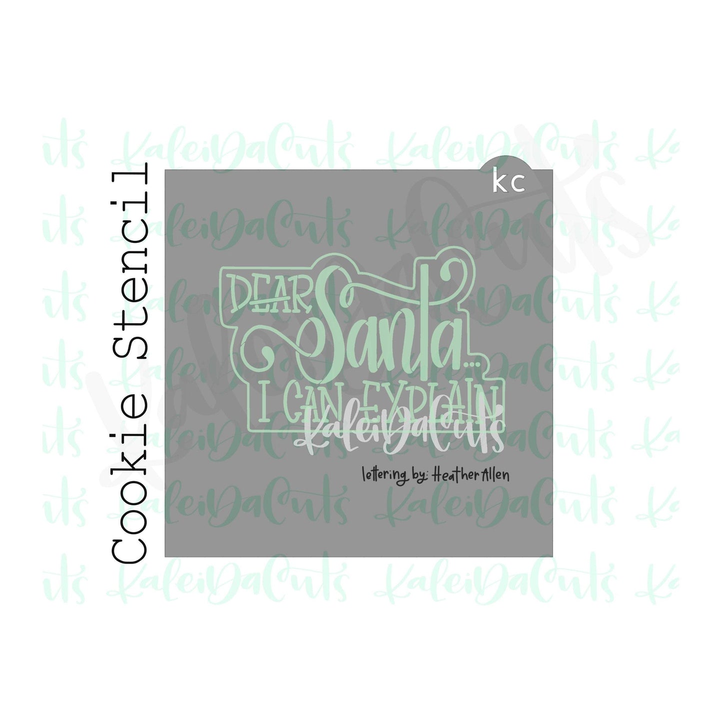Dear Santa... Lettering Cookie Stencil (matches 4" cookie cutter)