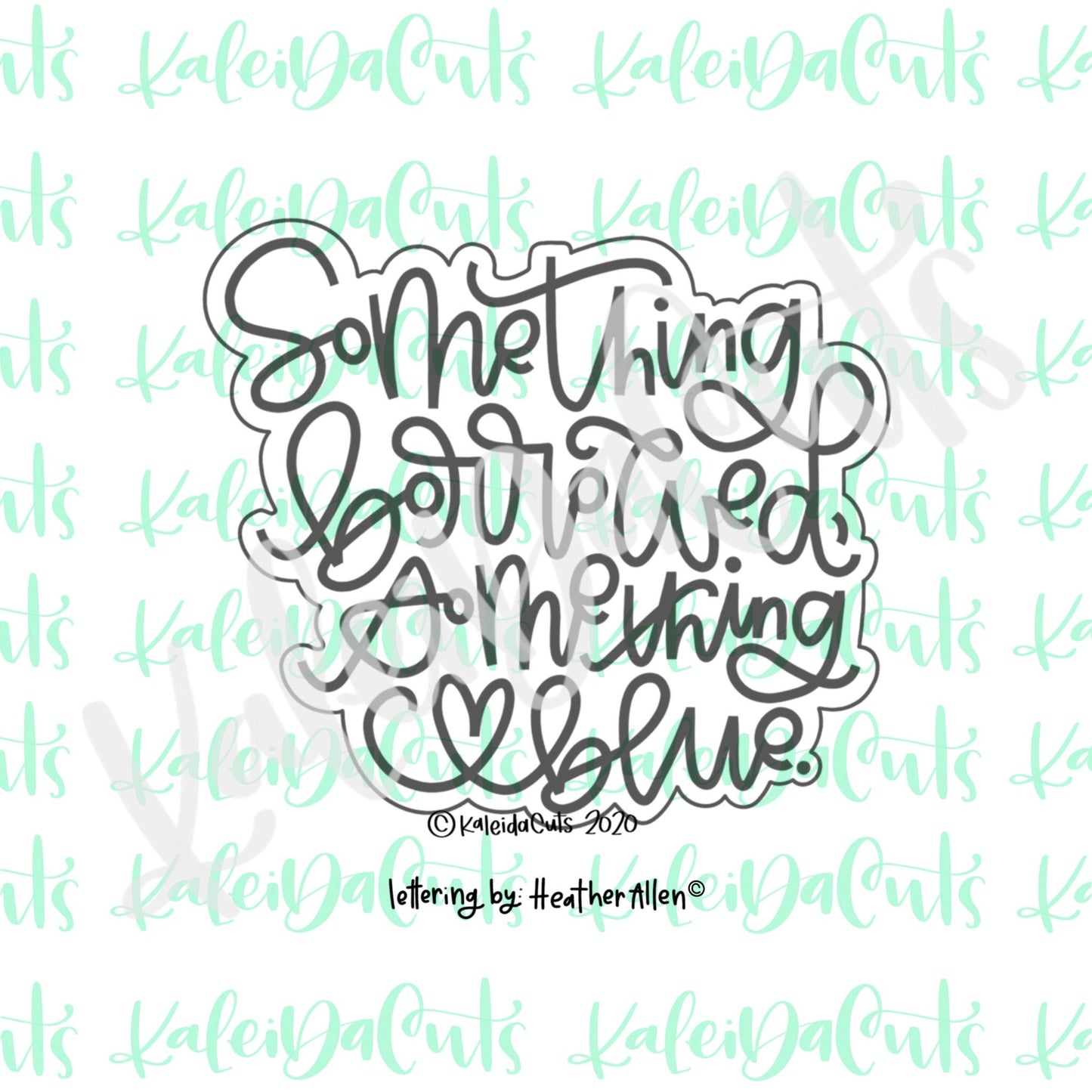 Something Borrowed Something Blue Cookie Cutter