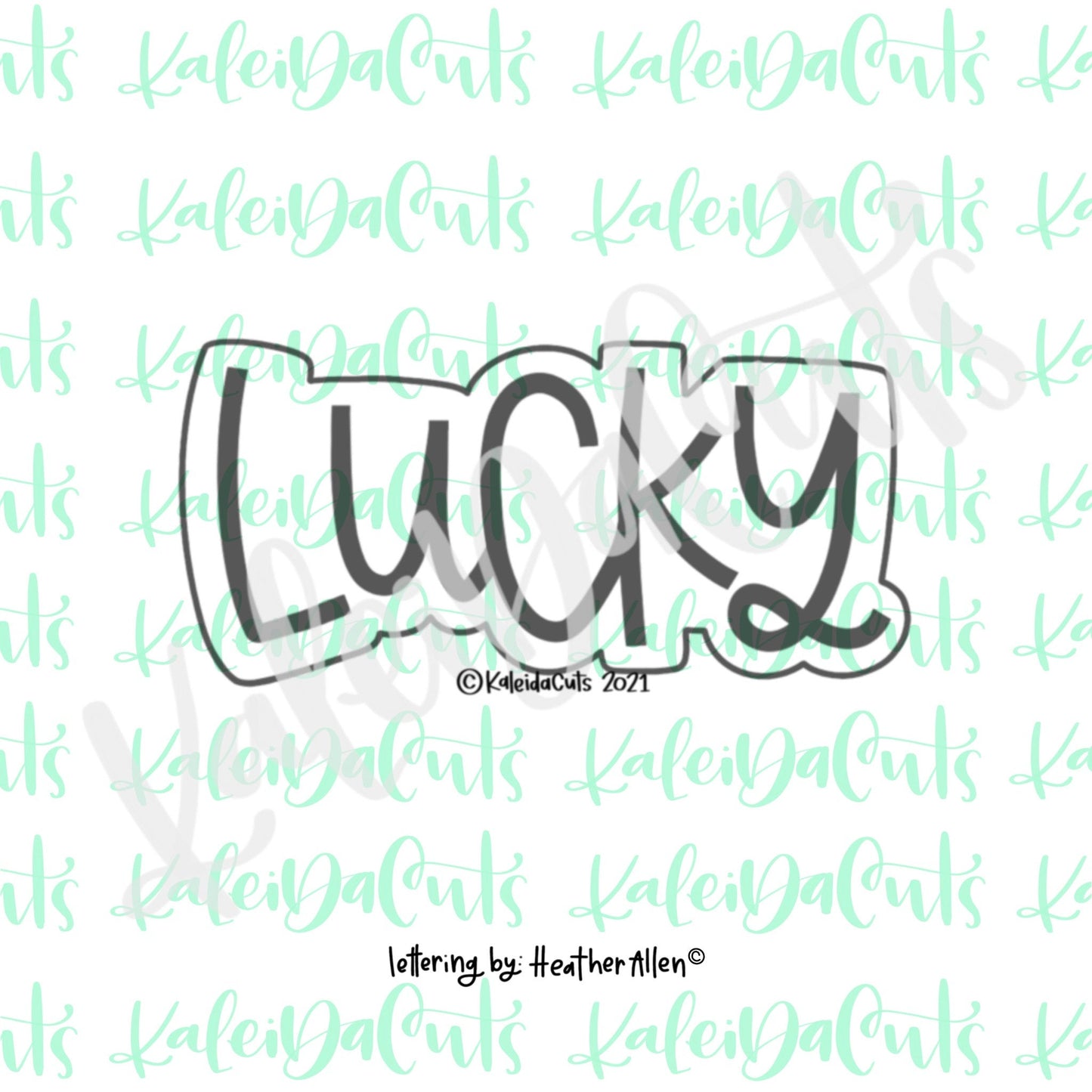 Lucky Lettering Cookie Cutter