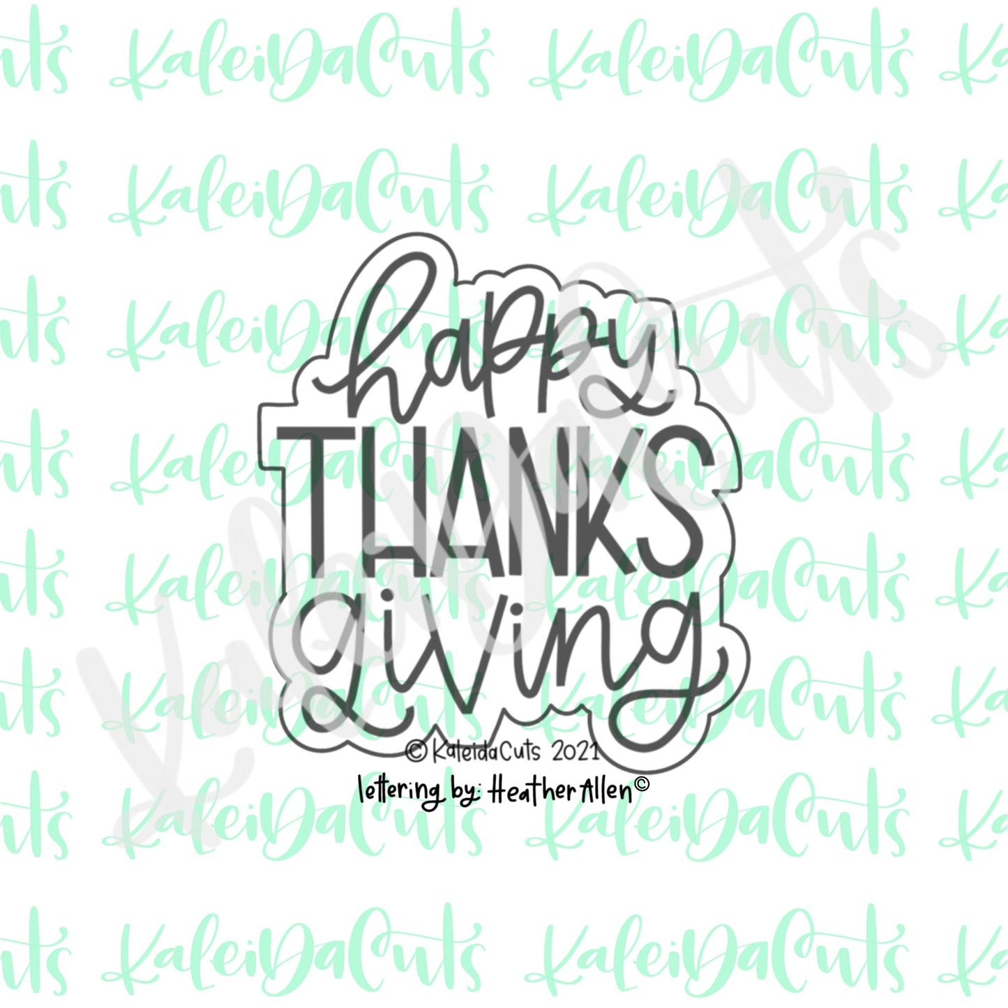 Happy Thanks Giving Cookie Cutter