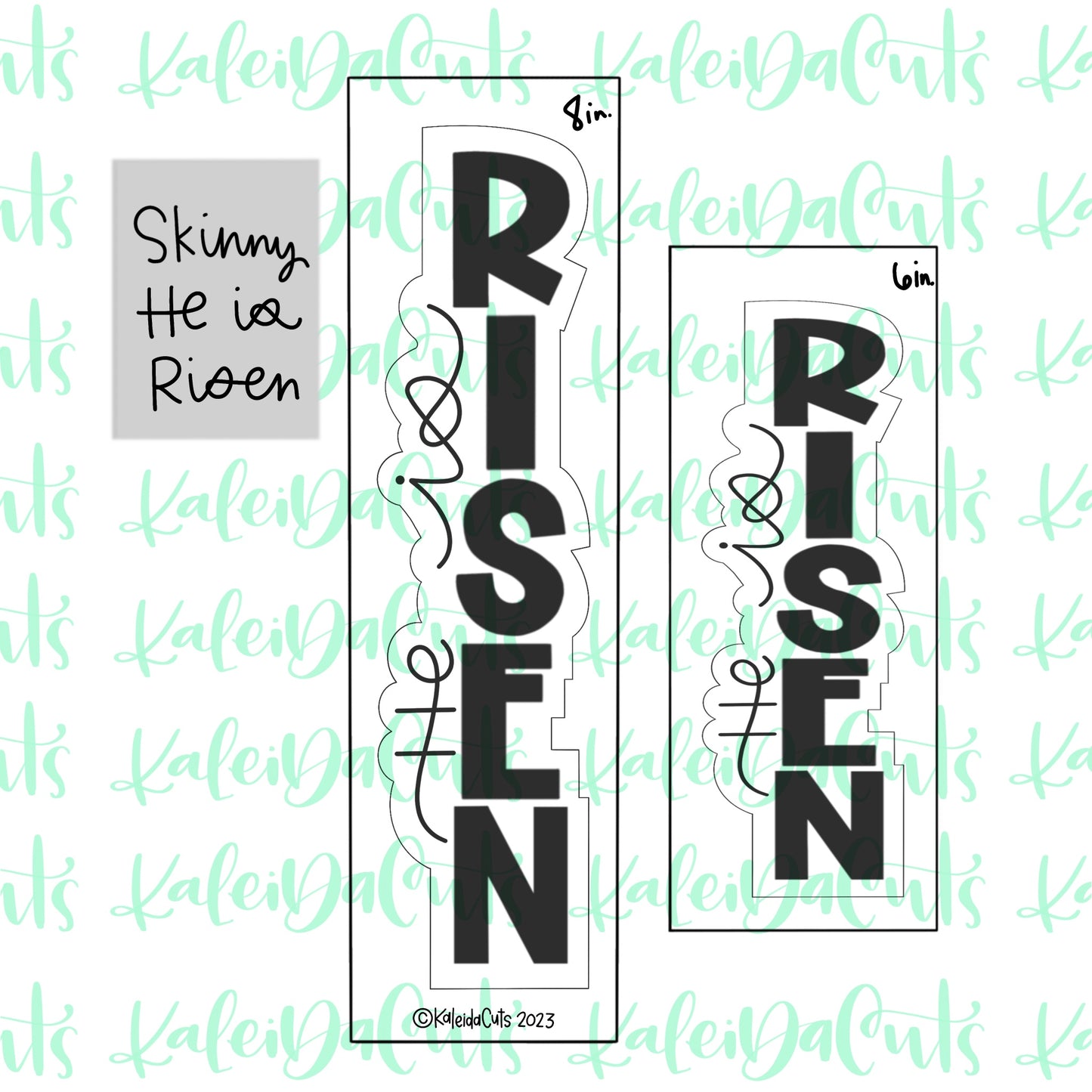 Skinny He Is Risen Cookie Cutter