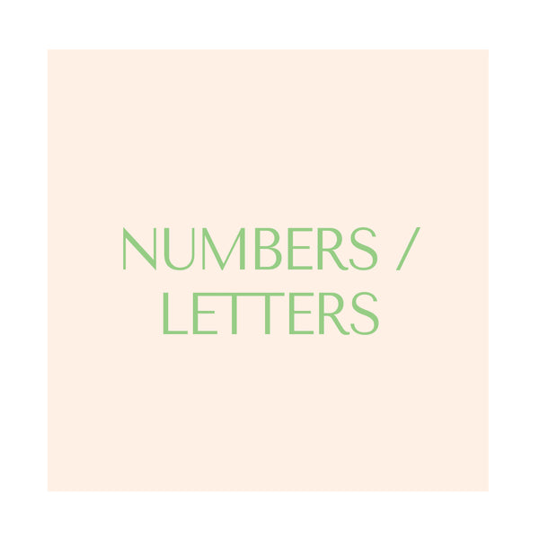 Numbers / Letters