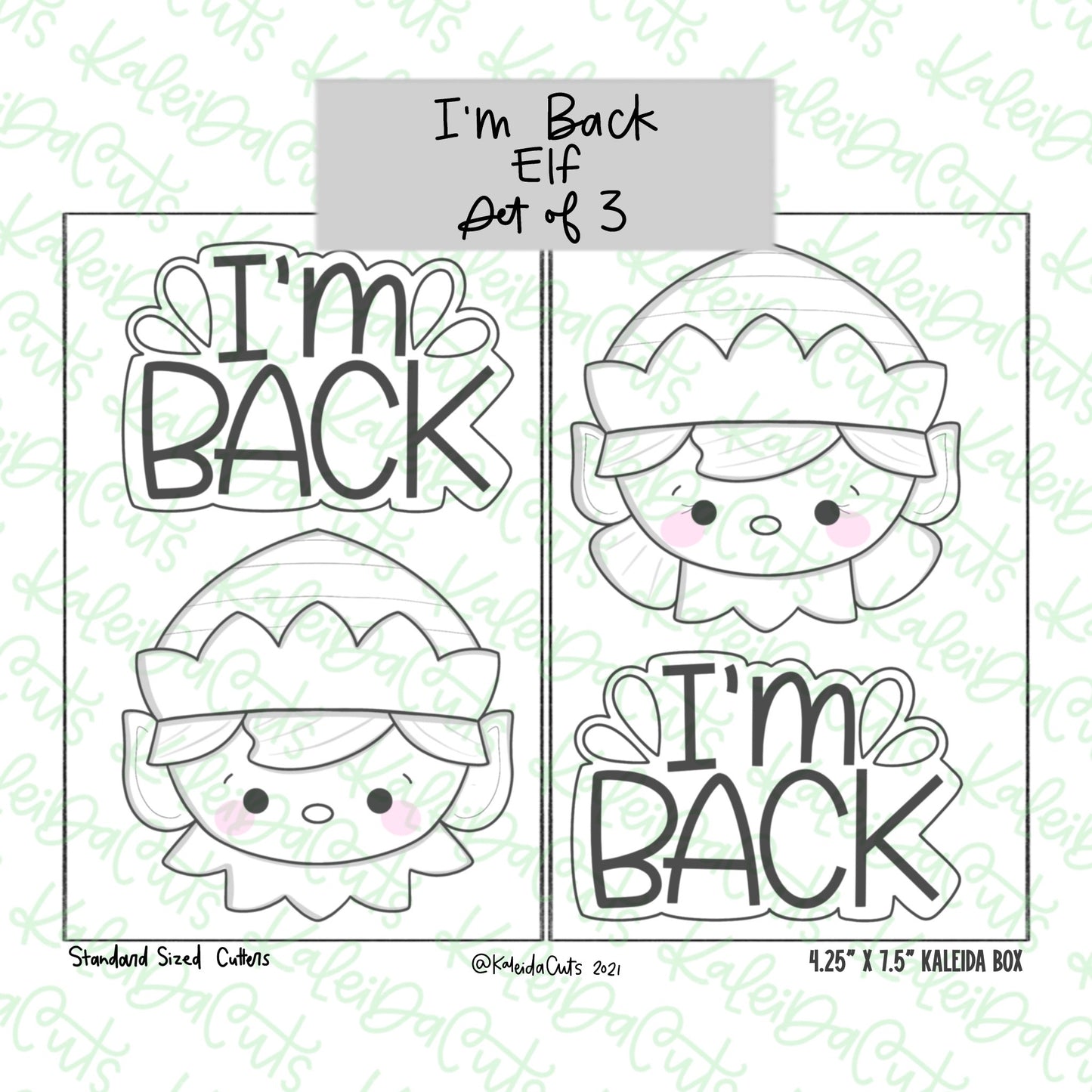 I'm Back Set of 3 Cookie Cutters