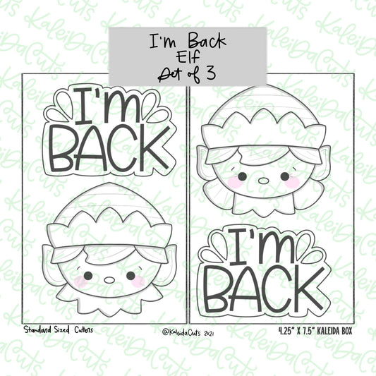 I'm Back Set of 3 Cookie Cutters