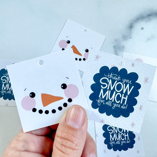 Snowman / Snow Much 2” x 2” Printed Tags: Set of 25