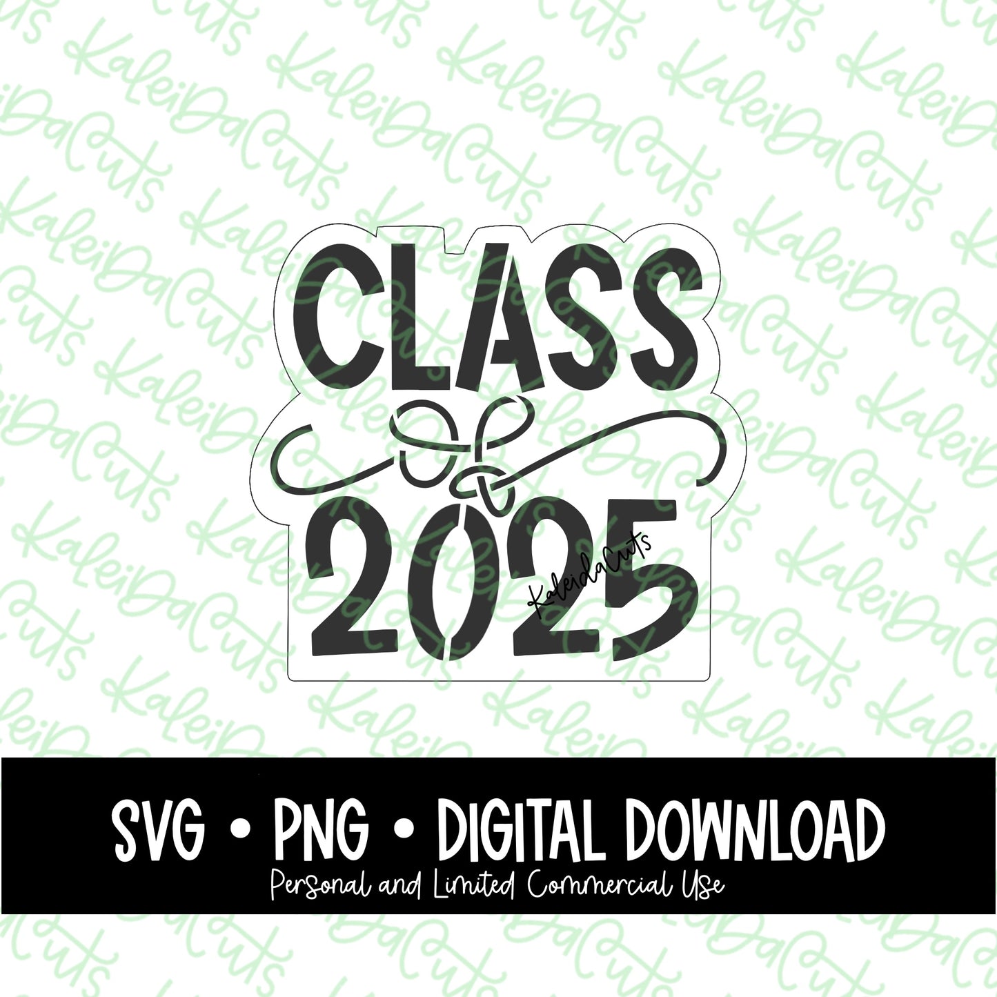 Class of 2025 Digital Download
