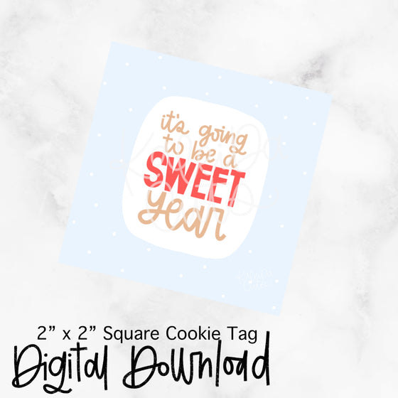 Sweet Year Tag - 2x2 Square - Digital Download