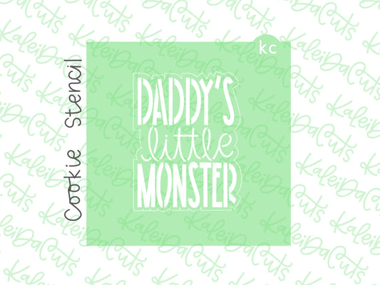 Daddy's Little Monster Stencil