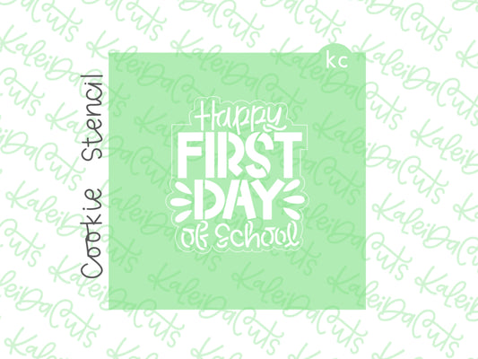 Happy First Day of School Stencil