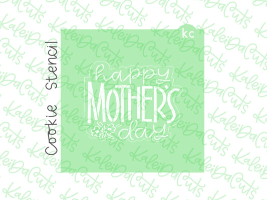 Floral Happy Mother's Day Stencil