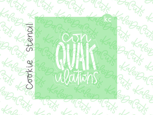 ConQUAKulations Stencil