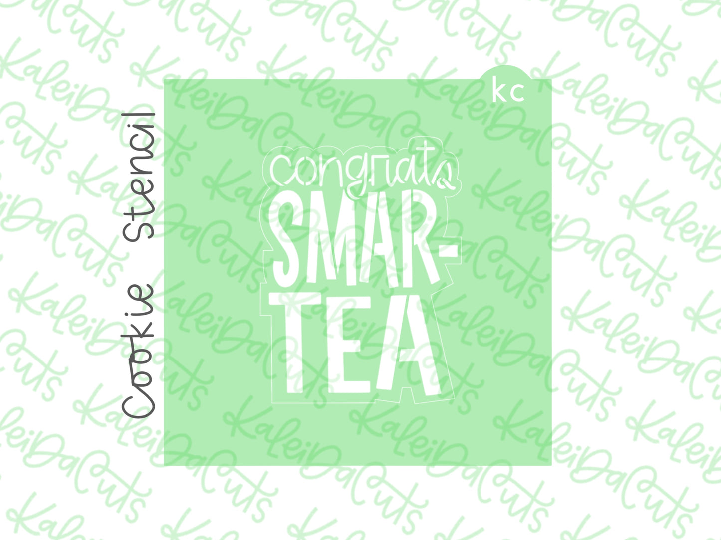 Congrats SmarTEA Stencil