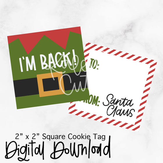 I'm Back Elf - 2x2 Square - Digital Download