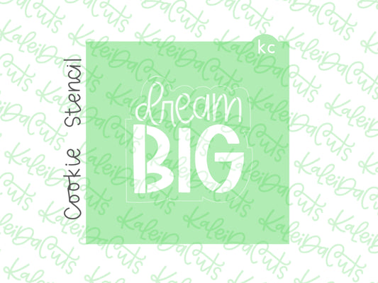 Dream Big Stencil