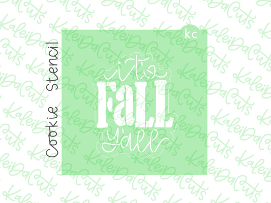 It's Fall Y'all Stencil