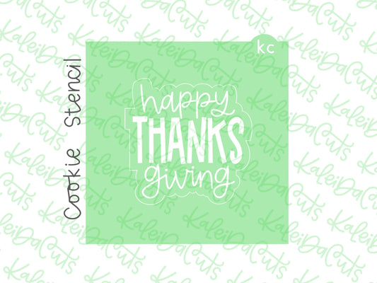 2025 Happy Thanks Giving Stencil