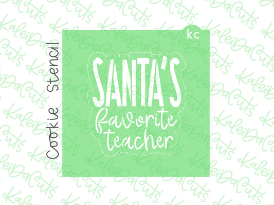 Santa's Favorite Teacher Stencil