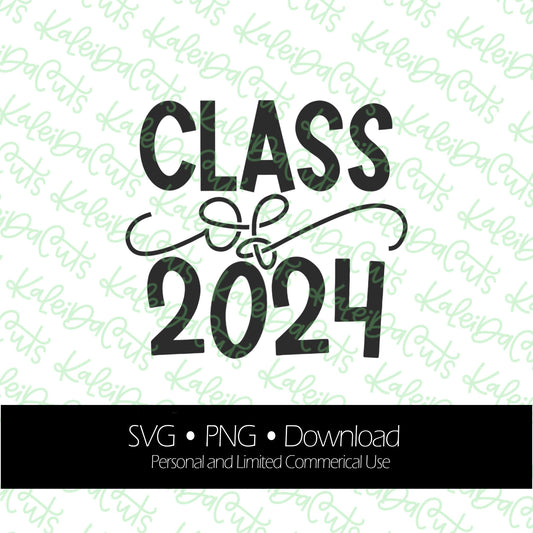 Class of 2024 Digital Download.
