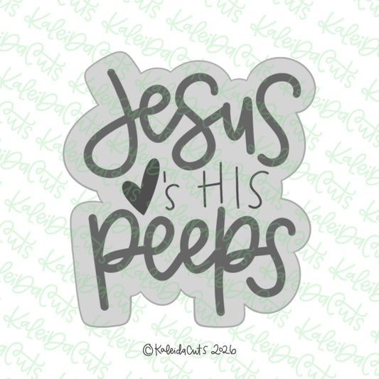 Jesus Loves His Peeps Cookie Cutter
