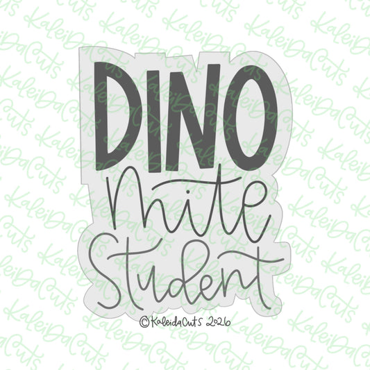 Dino Mite Student Cookie Cutter