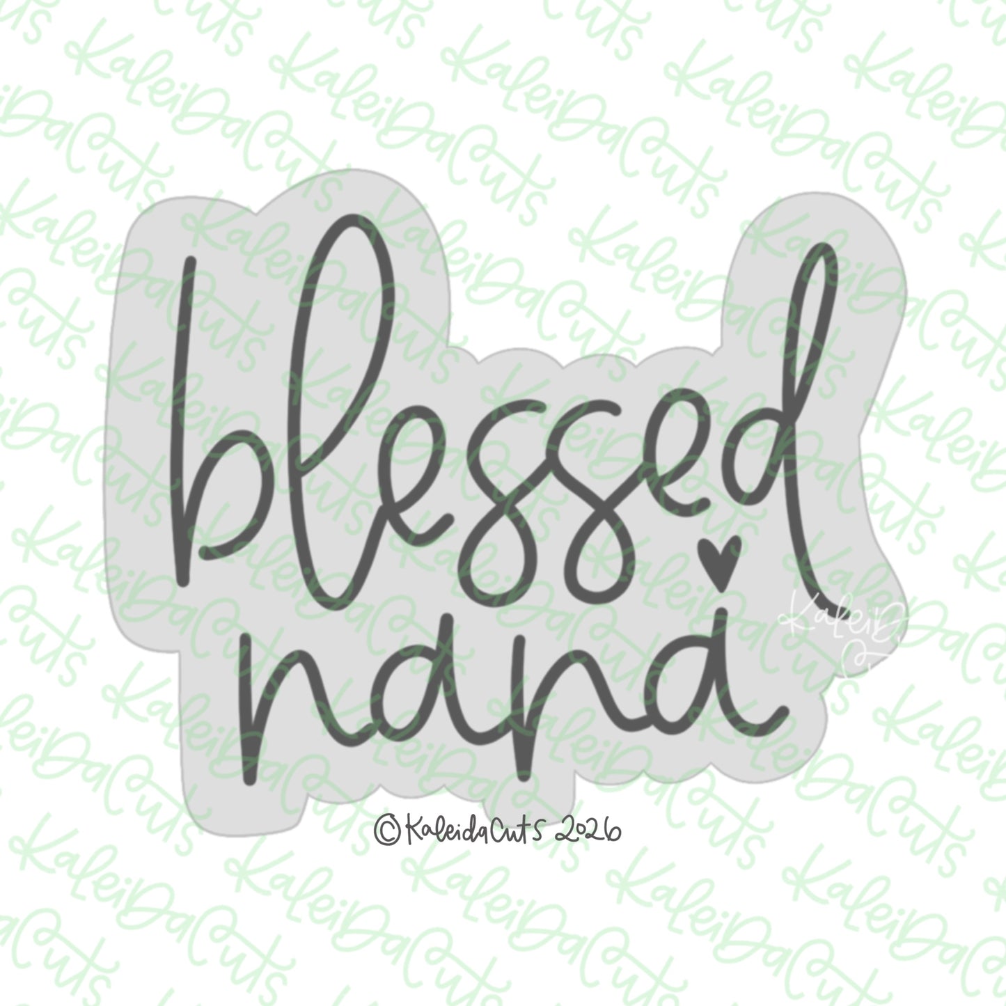 Blessed Nana Cookie Cutter