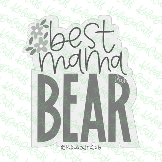 Best Mama Bear Cookie Cutter