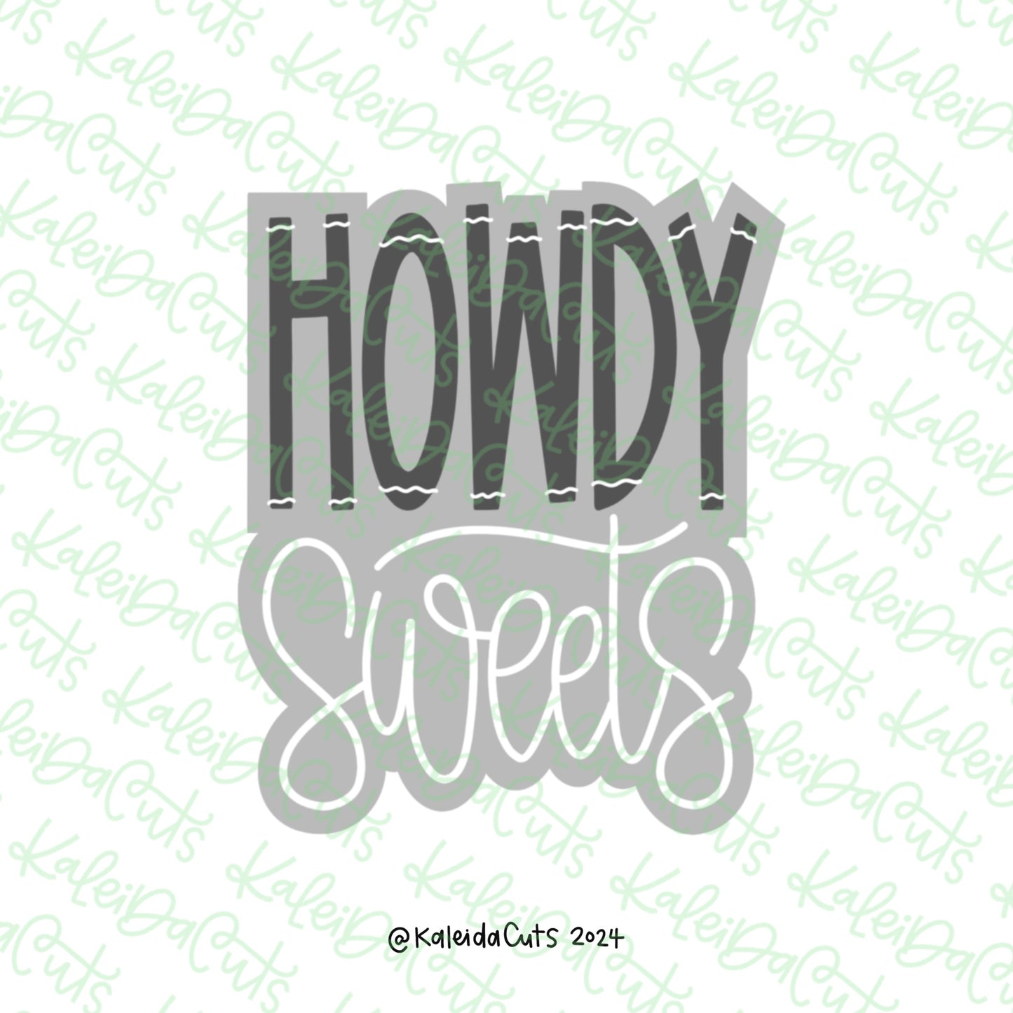 Howdy Sweets Cookie Cutter