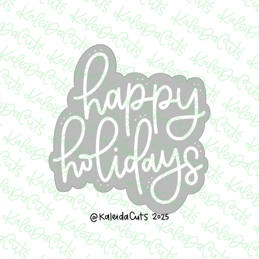 Happy Holidays 2025 Cookie Cutter