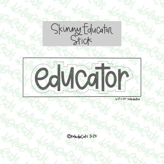 Skinny Educator Stick Cookie Cutter
