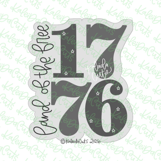 Land of the Free 1776 Cookie Cutter