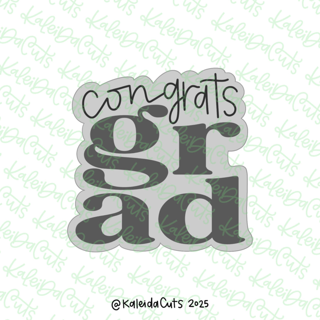 Chunky Congrats Grad Cookie Cutter – KaleidaCuts