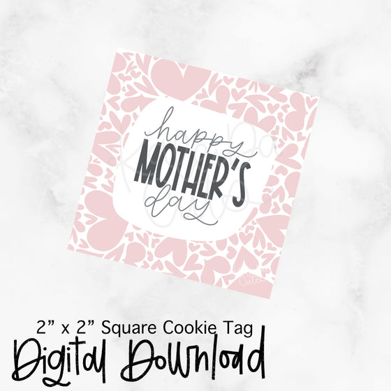 Happy Mother's Day Tag - 2x2 Square - Digital Download