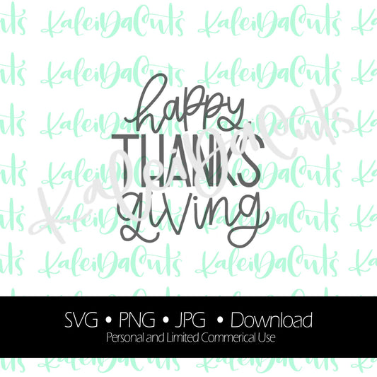Happy Thanks Giving - Digital Download.