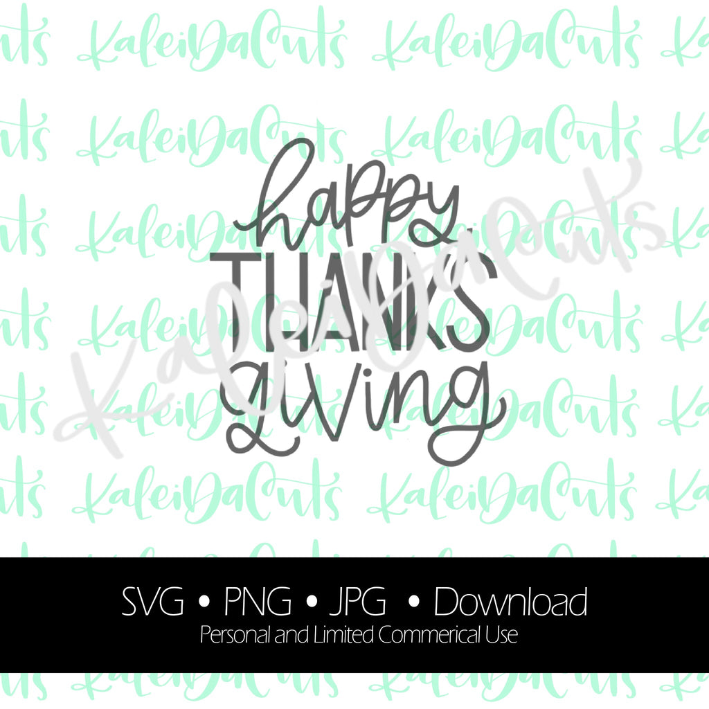 Happy Thanks Giving - Digital Download.