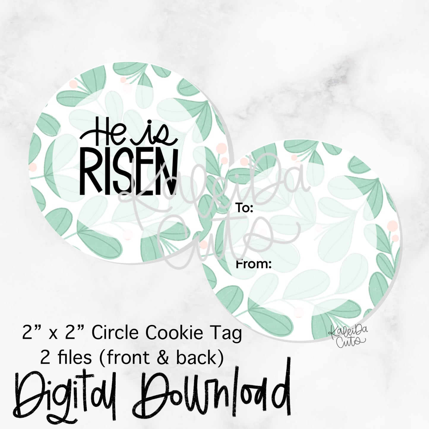 He is Risen Greenery Tag - 2x2 Circle - Digital Download