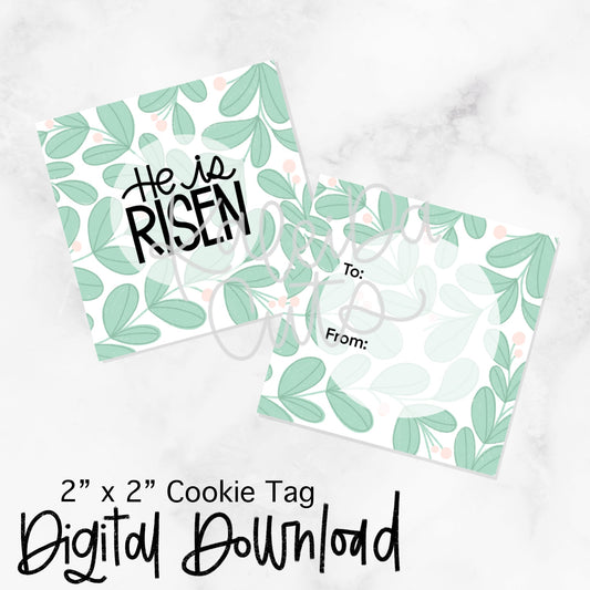 He is Risen Greenery Tag - 2x2 Square - Digital Download