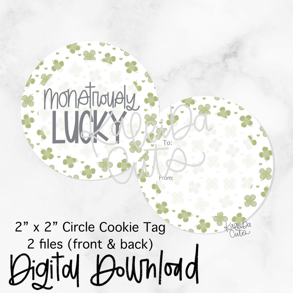 Monstrously Lucky Tag - 2x2 Circle - Digital Download